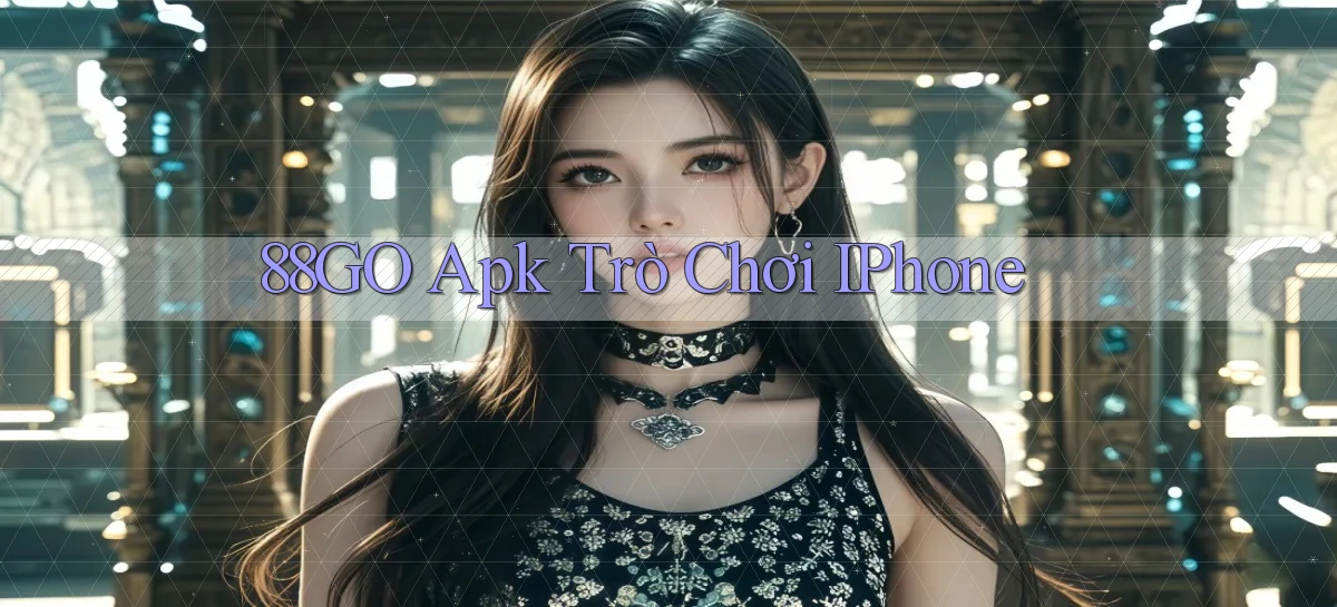88go apk trò chơi iPhone