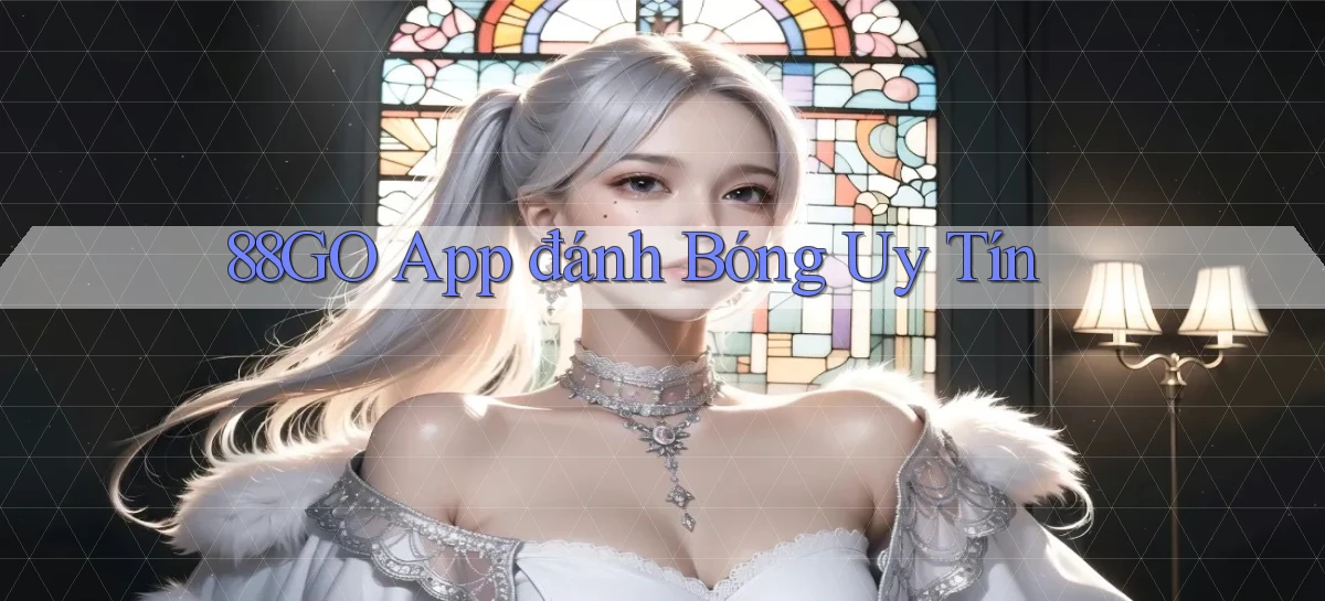88go app đánh bóng uy tín