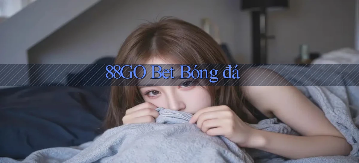 88go bet bóng đá