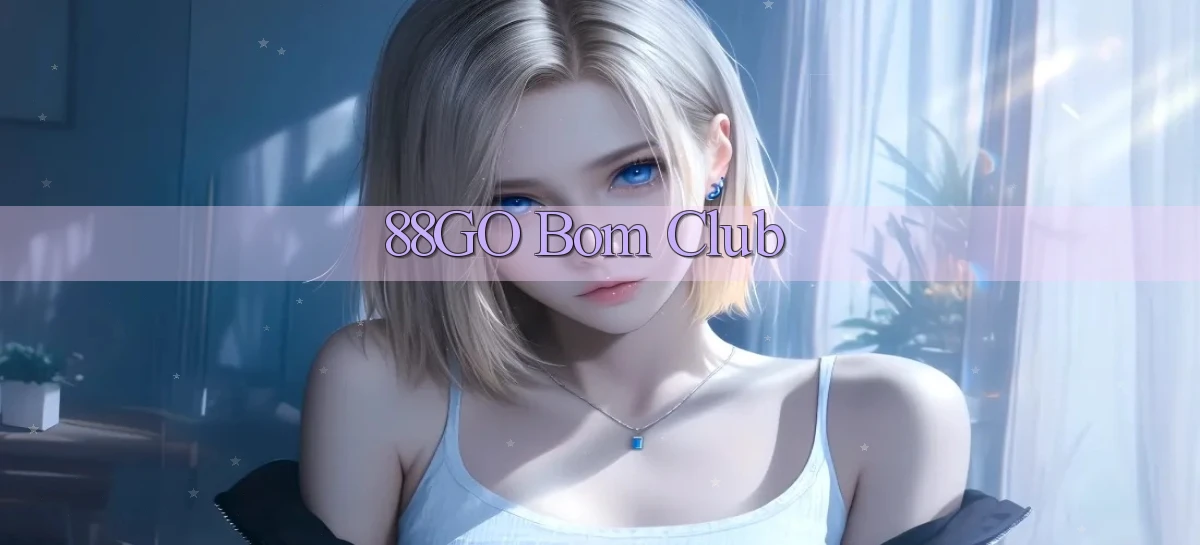 88go bom club