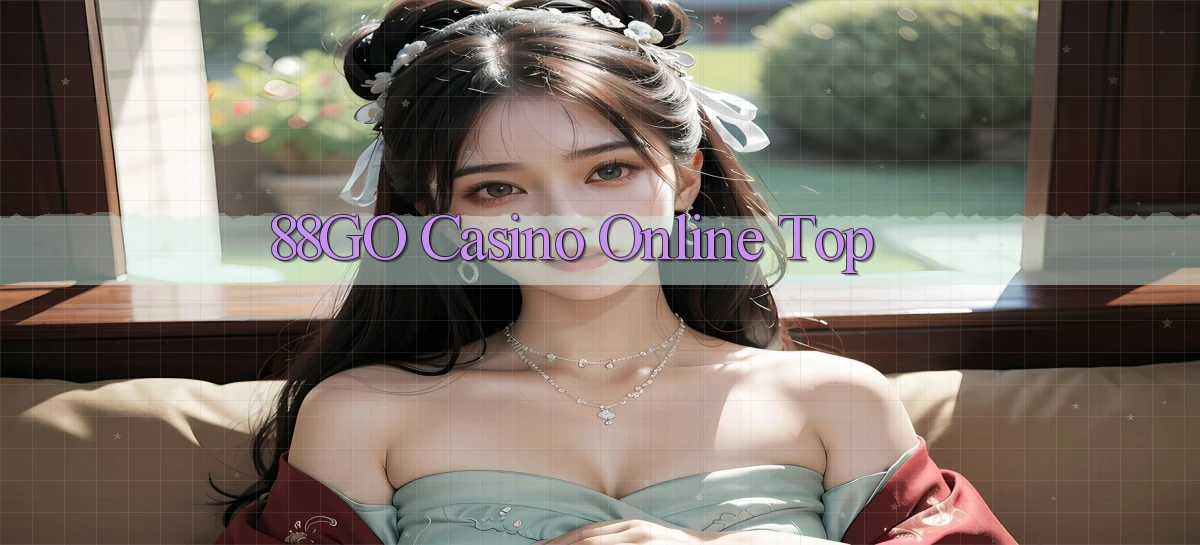 88go casino online top