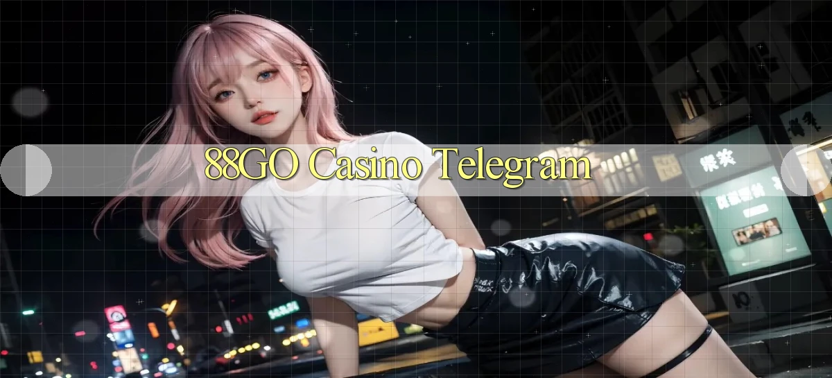 88go casino telegram