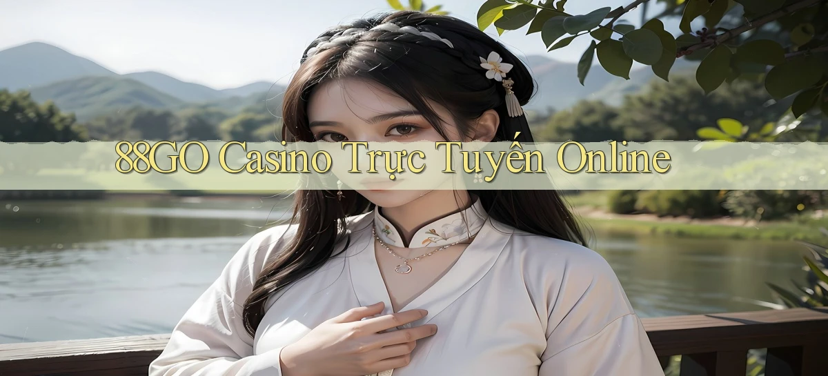 88go casino trực tuyến online