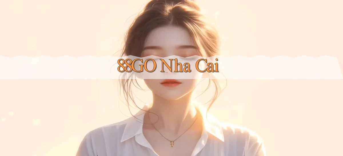 88go nha cai