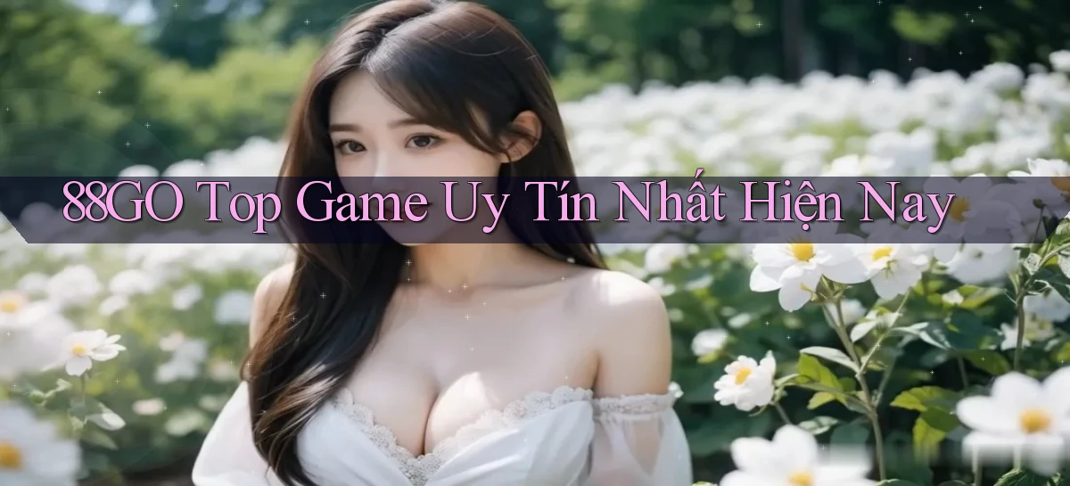 88go  top game uy tín nhất hiện nay