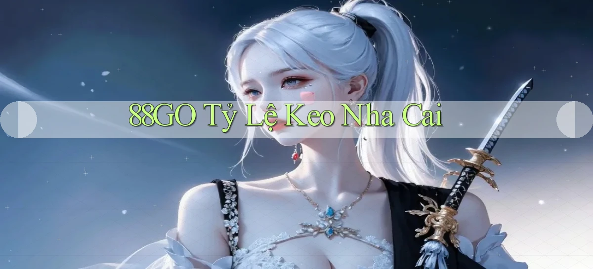 88go  tỷ lệ keo nha cai