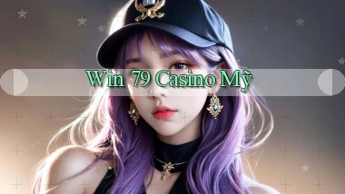 win 79 casino mỹ